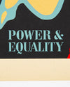 Power & Equality: Flower